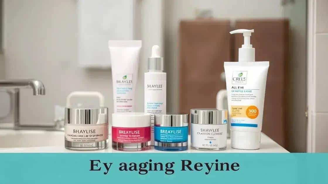 Understanding the skincare routine for aging eyes
